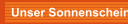 Unser Sonnenschein